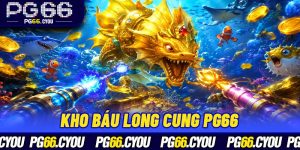 Kho Báu Long Cung PG66